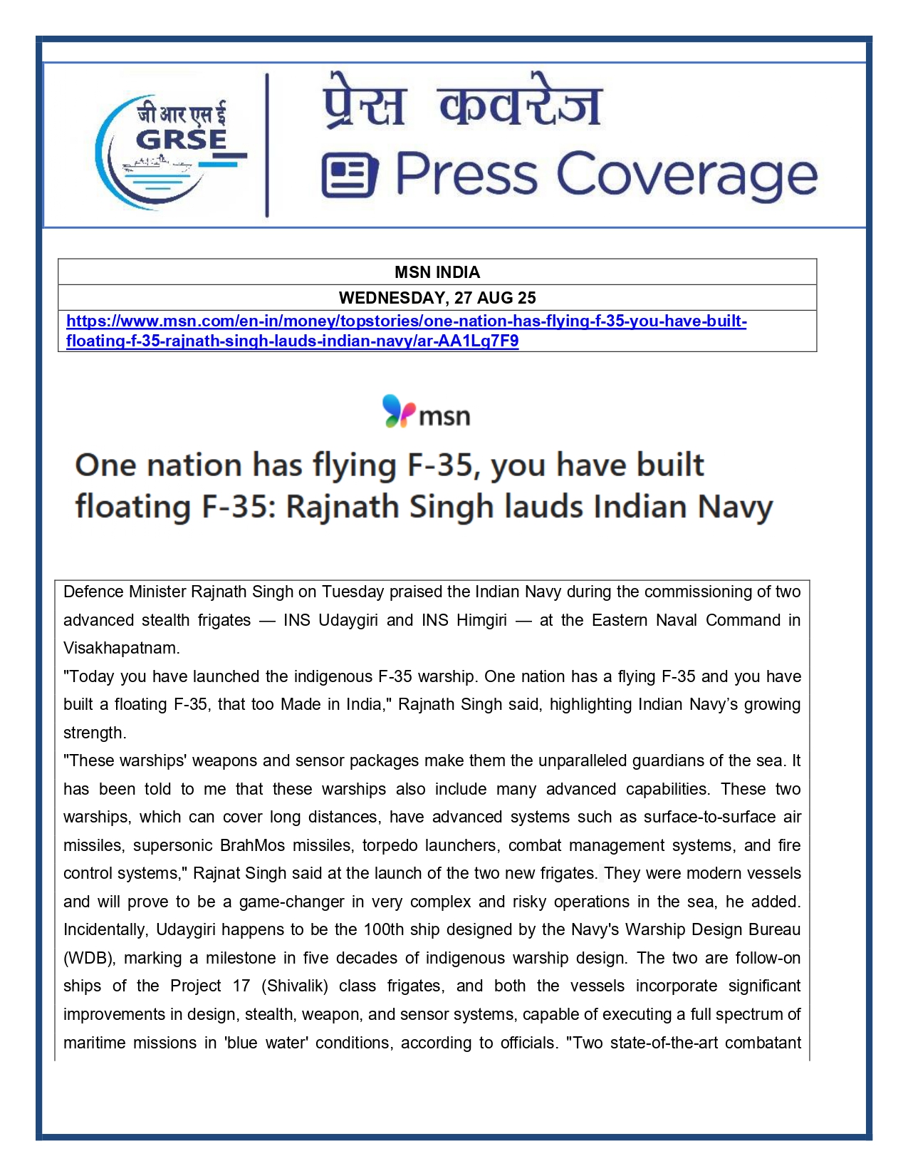 Press Coverage : 27 Aug 25:Defence Ministers commissions two multi-mission stealth frigates, INS Udaygiri and INS Himigiri